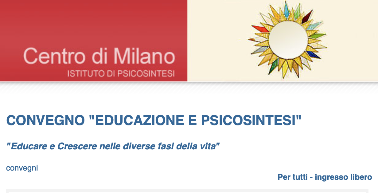Convegno Educazione e Psicosintesi che si è tenuto a Milano il 6 Ottobre 2018